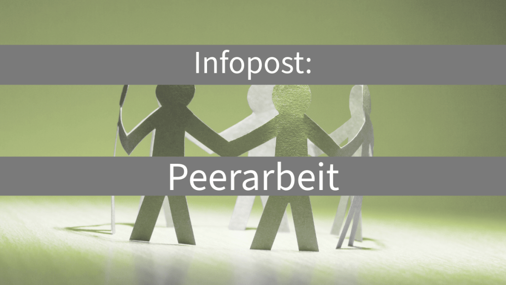 Peerarbeit: Solidarität auf&nbsp;Augenhöhe